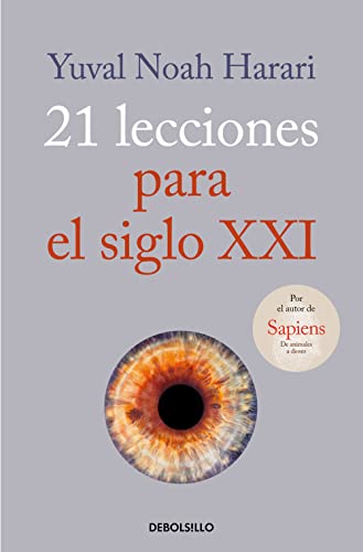 21 lecciones para el siglo XXI (Best Seller) von DEBOLSILLO